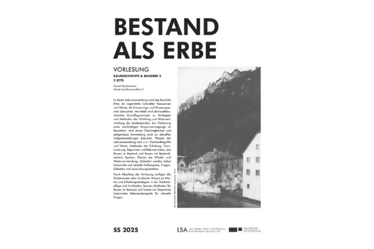 Architektur-Plakat zur Vorlesung «Bestand als Erbe» an der Universität Liechtenstein, SS 2025.