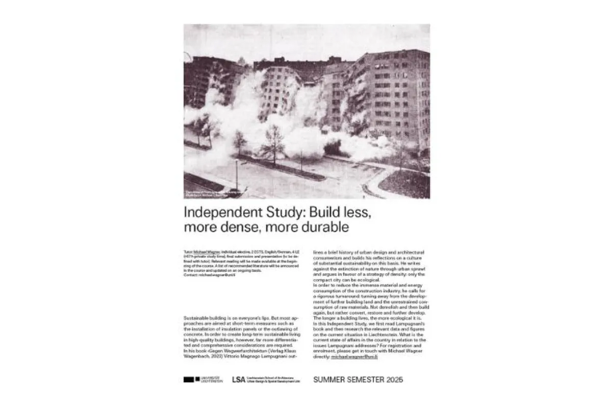 Plakat zur Independent Study mit dem Titel "Build Less, more dense, more durable"