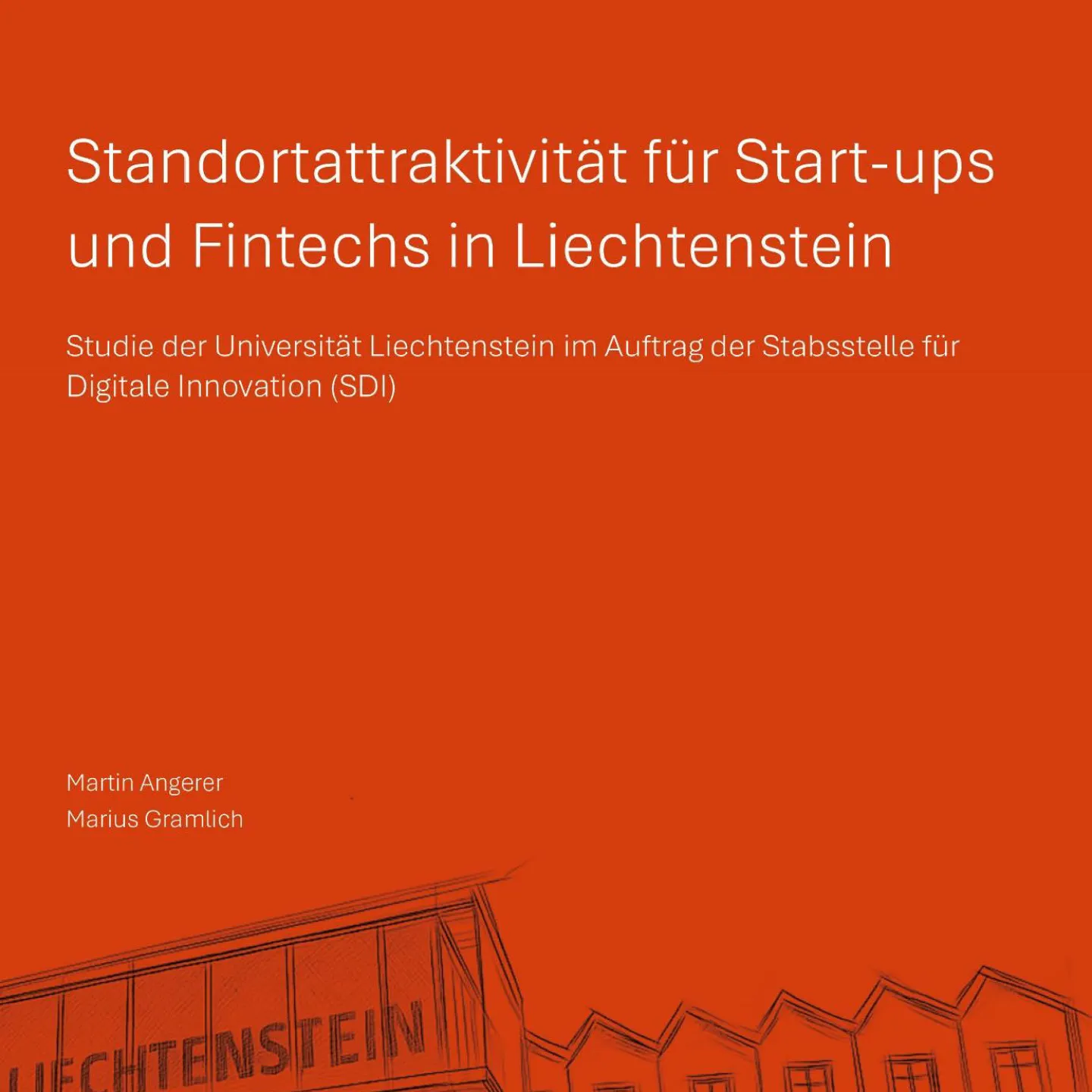 Deckblatt der Studie "Start-ups und FinTechs: Neue Studie beleuchtet Standortattraktivität Liechtensteins"