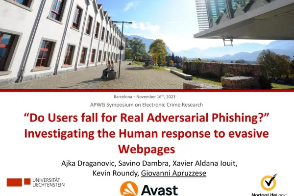 Ein Bild zeigt die Universität Liechtenstein mit einem sonnigen Campus und Bergen im Hintergrund. Im Vordergrund ist der Titel eines Forschungspapiers über Phishing von Giovanni Apruzzese und Kollegen zu sehen, präsentiert auf dem APWG Symposium in Barcelona. Logos von Avast und NortonLifeLock sind ebenfalls abgebildet.